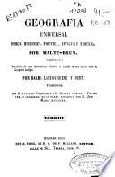 Geografía universal física, histórica, política antigua y moderna: (481 p., [4] h. de grab.)