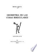 Geometría de las cosas irregulares