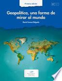 Geopolítica, una forma de mirar al mundo