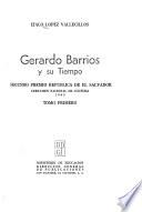 Gerardo Barrios y su tiempo