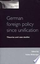 German Foreign Policy Since Unification