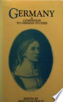 Germany, a Companion to German Studies