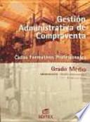 Gestión administrativa de compraventa