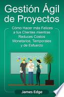 Gestión Ágil de Proyectos