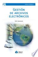 Gestión de archivos electrónicos