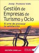 Gestión de empresas de turismo y ocio