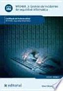 Gestión de incidentes de seguridad informática : seguridad informática