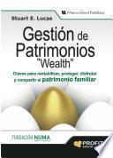 Gestión de patrimonios