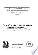 Gestión educativa intra e intercultural