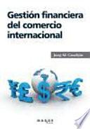 Gestión financiera del comercio internacional