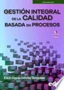 Gestión integral de la calidad basada en procesos