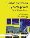 Gestión patrimonial y banca privada