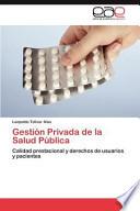 Gestión Privada de la Salud Pública