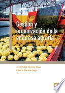 Gestión y organización de la empresa agraria