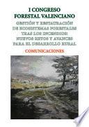 Gestión y restauración de ecosistemas forestales tras los incendios
