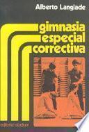 Gimnasia especial correctiva