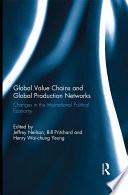 Global Value Chains and Global Production Networks