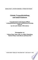 Globale Vergesellschaftung und lokale Kulturen