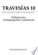 Globalización, contrageografías y resistencias