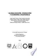 Globalización, migración y economía chiapaneca