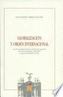 Globalización y orden internacional