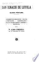 Gloria póstuma. Monumentos ignacianos, frutos apostólicos, canonización y culto en Montserrat, Manresa y Barcelona