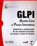 GLPI (Gestión Libre de Parque Informático)