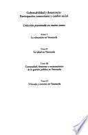 Gobernabilidad y democracia: Comunidad, bienestar y mejoramiento de la gestión pública en Venezuela