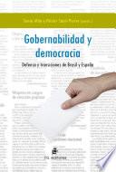 Gobernabilidad y democracia. Defensa y transiciones en Brasil y España