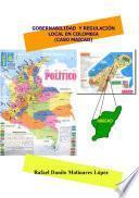 Gobernabilidad y regulación en Colombia : caso Maico