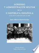 Gobierno y Administración Militar en la II República española