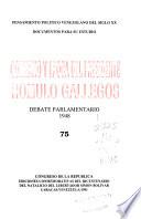 Gobierno y época del presidente Rómulo Gallegos