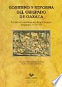 Gobierno y reforma del obispado de Oaxaca