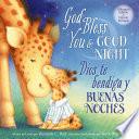 God Bless You and Good Night - Bilingual Edition
