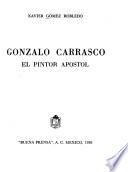 Gonzalo Carrasco, el pintor apóstol