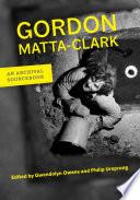 Gordon Matta-Clark
