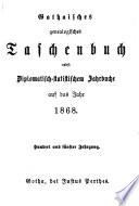 Gothaisches genealogisches Taschenbuch nebst diplomatisch-statistischem Jahrbuche auf das Jahr ...