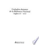 Grabados alemanes de la Biblioteca Nacional