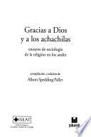 Gracias a Dios y a los achachilas