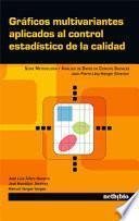Gráficos multivariantes aplicados al control estadístico de la calidad