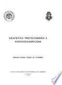 Grafística precolombina e hispanoamericana