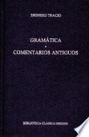 Gramática ; Comentarios antiguos