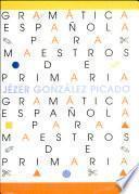 Gramática Española Para Maestros de Primaria