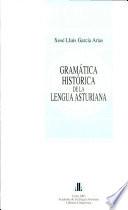 Gramática histórica de la lengua asturiana
