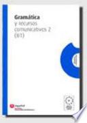 Gramática y recursos comunicativos