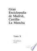 Gran Enciclopedia de Madrid, Castilla-La Mancha