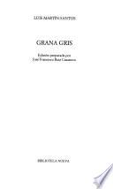 Grana gris