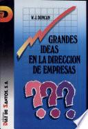 Grandes ideas en dirección de empresas