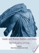 Greek and Roman Textiles and Dress