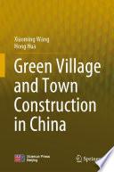 Green Village and Town Construction in China